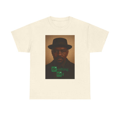 Breathing Bad Shirt