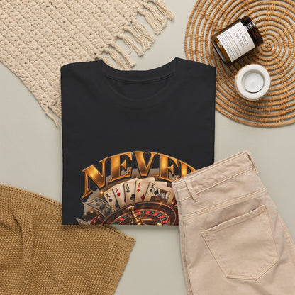 Never Give Up Graphic Tee – Roulette & Cards Motivational T-Shirt